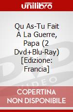 Qu As-Tu Fait A La Guerre, Papa (2 Dvd+Blu-Ray) [Edizione: Francia] dvd