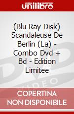 (Blu-Ray Disk) Scandaleuse De Berlin (La) - Combo Dvd + Bd - Edition Limitee brd