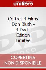 Coffret 4 Films Don Bluth - 4 Dvd - Edition Limitee dvd