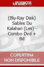 (Blu-Ray Disk) Sables Du Kalahari (Les) - Combo Dvd + Bd brd