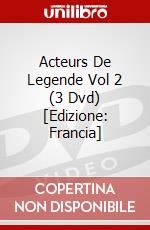 Acteurs De Legende Vol 2 (3 Dvd) [Edizione: Francia] dvd