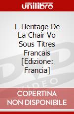 L Heritage De La Chair Vo Sous Titres Francais [Edizione: Francia] dvd
