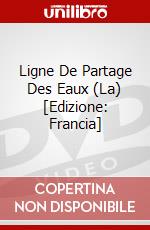 Ligne De Partage Des Eaux (La) [Edizione: Francia] dvd