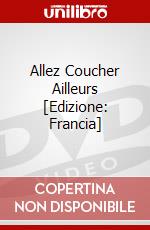 Allez Coucher Ailleurs [Edizione: Francia] dvd