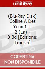 (Blu-Ray Disk) Colline A Des Yeux 1 + 2 (La) - 3 Bd [Edizione: Francia] brd