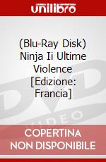 (Blu-Ray Disk) Ninja Ii Ultime Violence [Edizione: Francia] brd