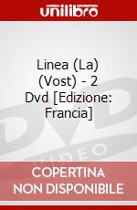 Linea (La) (Vost) - 2 Dvd [Edizione: Francia] dvd