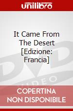 It Came From The Desert [Edizione: Francia] dvd