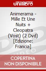 Animerama - Mille Et Une Nuits + Cleopatra (Vost) (2 Dvd) [Edizione: Francia] dvd