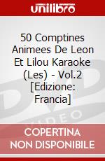 50 Comptines Animees De Leon Et Lilou Karaoke (Les) - Vol.2 [Edizione: Francia] dvd