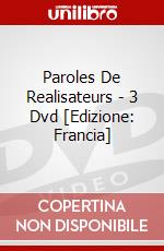 Paroles De Realisateurs - 3 Dvd [Edizione: Francia] dvd