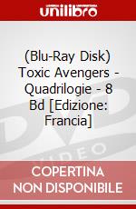 (Blu-Ray Disk) Toxic Avengers - Quadrilogie - 8 Bd [Edizione: Francia] brd