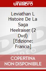 Leviathan L Histoire De La Saga Heelraiser (2 Dvd) [Edizione: Francia] dvd