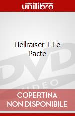 Hellraiser I Le Pacte dvd