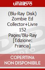 (Blu-Ray Disk) Zombie Ed Collector+Livre 152 Pages/Blu-Ray [Edizione: Francia] brd