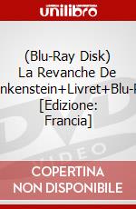 (Blu-Ray Disk) La Revanche De Frankenstein+Livret+Blu-Ray [Edizione: Francia] brd