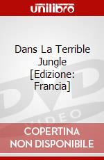 Dans La Terrible Jungle [Edizione: Francia] dvd