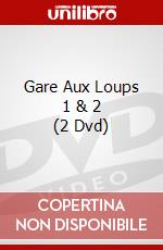 Gare Aux Loups 1 & 2 (2 Dvd) dvd