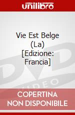 Vie Est Belge (La) [Edizione: Francia] dvd