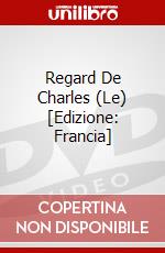 Regard De Charles (Le) [Edizione: Francia] dvd