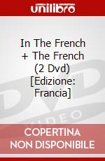 In The French + The French (2 Dvd) [Edizione: Francia] dvd