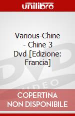 Various-Chine - Chine 3 Dvd [Edizione: Francia] dvd