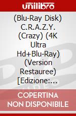 (Blu-Ray Disk) C.R.A.Z.Y. (Crazy) (4K Ultra Hd+Blu-Ray) (Version Restauree) [Edizione: Francia] brd