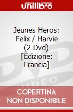 Jeunes Heros: Felix / Harvie (2 Dvd) [Edizione: Francia] dvd