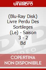 (Blu-Ray Disk) Livre Perdu Des Sortileges (Le) - Saison 3 - 2 Bd brd