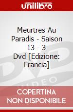 Meurtres Au Paradis - Saison 13 - 3 Dvd [Edizione: Francia] film in dvd