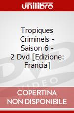 Tropiques Criminels - Saison 6 - 2 Dvd [Edizione: Francia] dvd