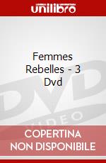 Femmes Rebelles - 3 Dvd dvd