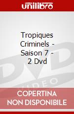 Tropiques Criminels - Saison 7 - 2 Dvd dvd