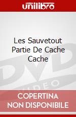 Les Sauvetout Partie De Cache Cache dvd