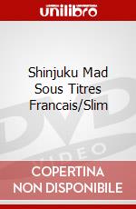Shinjuku Mad Sous Titres Francais/Slim dvd
