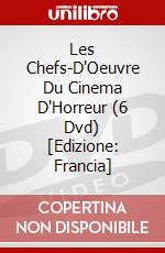 Les Chefs-D'Oeuvre Du Cinema D'Horreur (6 Dvd) [Edizione: Francia] dvd