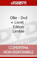 Ollie - Dvd + Livret - Edition Limitee dvd