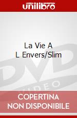 La Vie A L Envers/Slim dvd