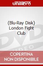 (Blu-Ray Disk) London Fight Club brd