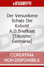 Der Versunkene Schatz Der Kobold A.D.Briefkast [Edizione: Germania] dvd