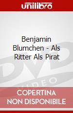 Benjamin Blumchen - Als Ritter Als Pirat dvd