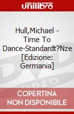 Hull,Michael - Time To Dance-Standardt?Nze [Edizione: Germania] dvd