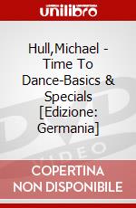 Hull,Michael - Time To Dance-Basics & Specials [Edizione: Germania] dvd