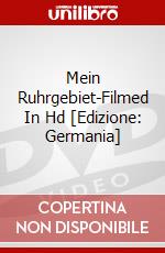 Mein Ruhrgebiet-Filmed In Hd [Edizione: Germania] dvd