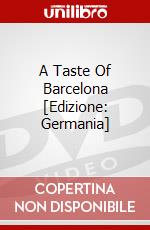 A Taste Of Barcelona [Edizione: Germania] dvd