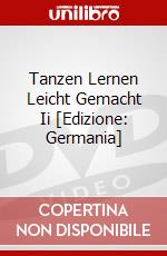 Tanzen Lernen Leicht Gemacht Ii [Edizione: Germania] dvd