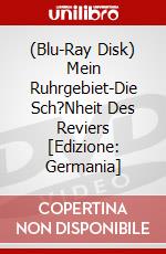 (Blu-Ray Disk) Mein Ruhrgebiet-Die Sch?Nheit Des Reviers [Edizione: Germania] brd