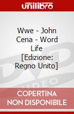 Wwe - John Cena - Word Life [Edizione: Regno Unito] dvd