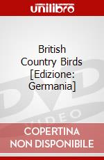 British Country Birds [Edizione: Germania] dvd