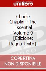 Charlie Chaplin - The Essential Volume 9 [Edizione: Regno Unito] dvd